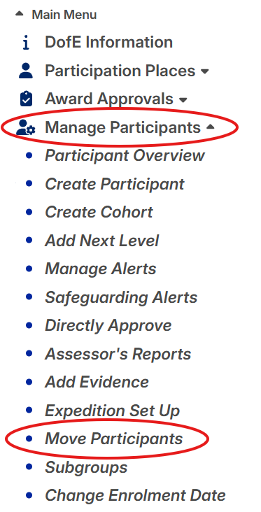 Screenshot from the left hand menu in eDofE with Manage Participants and Move Participants circled for emphasis.