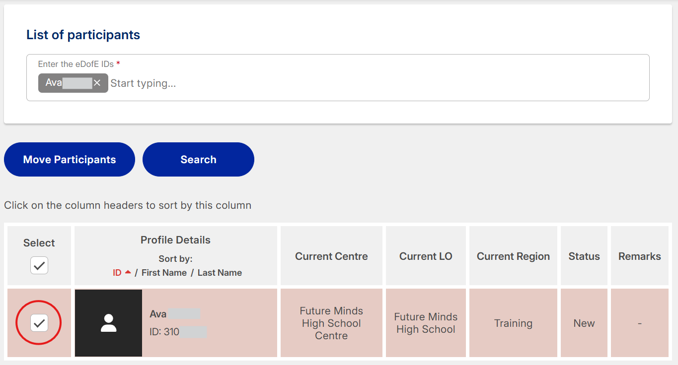 Screenshot of the lower half of the Move Participants screen. Below the search box are two buttons labelled Move Participants and Search. Below this is a table with the column headings Select, Profile Details, Current Centre, Current LO, Current Region, Status and Remarks. There is one participant shown in the table and the checkbox in the first column has been ticked and circled for emphasis.